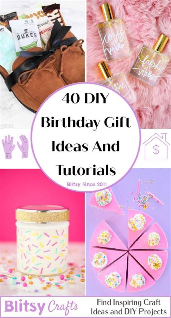25 Unique and Cute Birthday Gifts DIY Ideas for Every Occasion