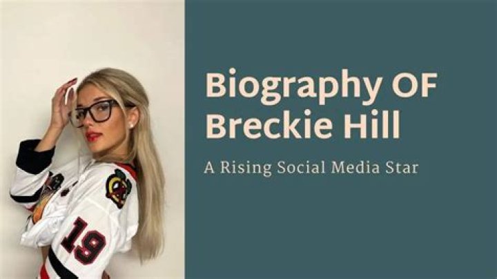 Breckie Hillhower: The Rising Star in the World of Entertainment