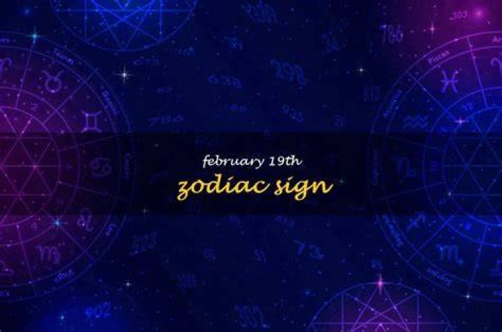 February 19th Sign: Discover the Zodiac, Traits, and Celestial Influence