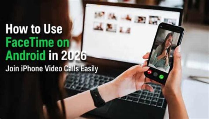 How to Use Facetime on Android: A Comprehensive Guide