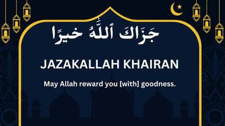 Jazakallah Reply: Understanding the Meaning, Usage, and Importance