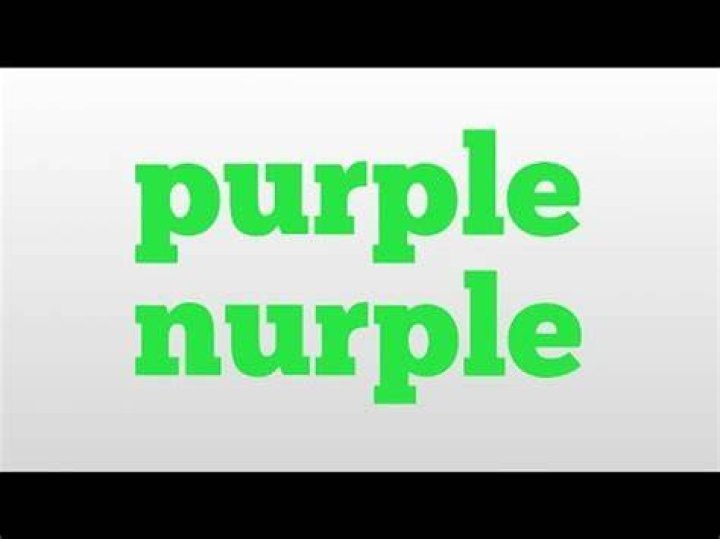 Purple Nurple Meaning: Understanding the Trend and Its Implications