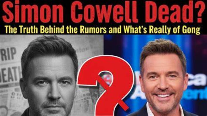 Simon Cowell: The Truth Behind the Rumors of His Death