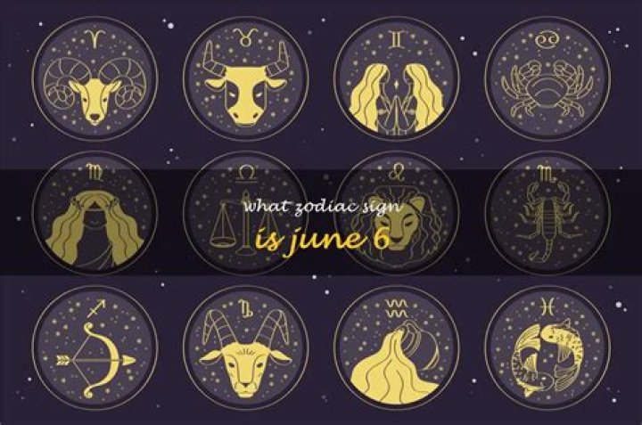 Star Sign for June 6: Discover Your Zodiac Energy and Cosmic Insights