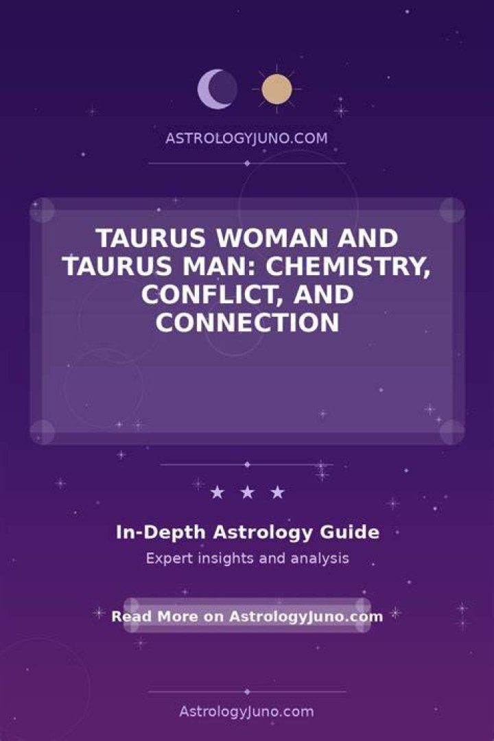 Taurus Woman Corpio Man Magnetic Attraction: A Deep Dive Into Cosmic Chemistry