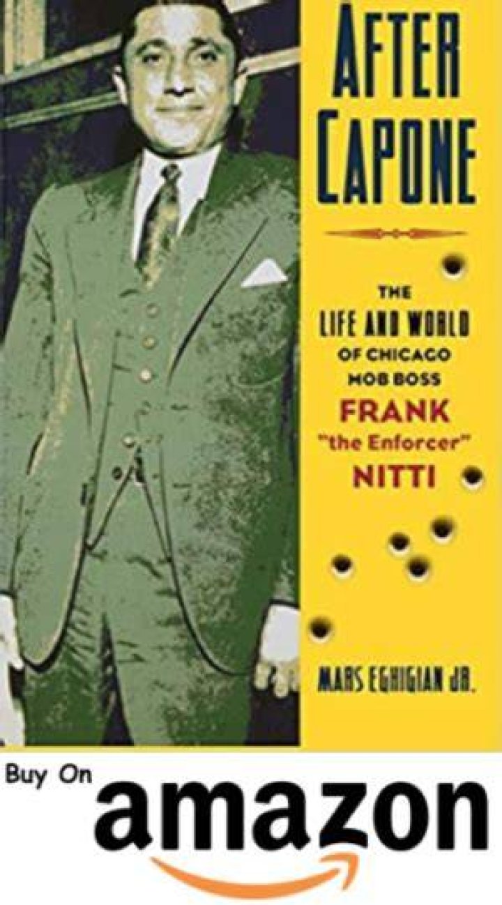 The Death of Frank Nitti: A Dark Chapter in American Mafia History
