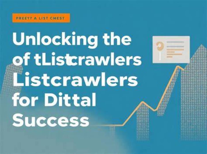 The Ultimate Guide to Lists Crawlers: Unlocking Their Power and Potential