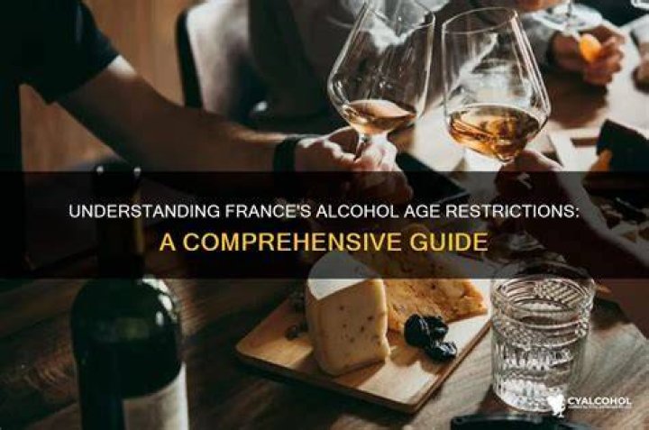 Understanding France Alcohol Laws: A Comprehensive Guide