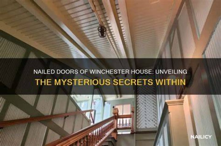 Unveiling the Secrets of Hidden Winchester House Rooms