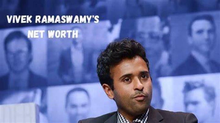 Vivek Ramaswamy's Net Worth: A Comprehensive Guide to His Financial Empire