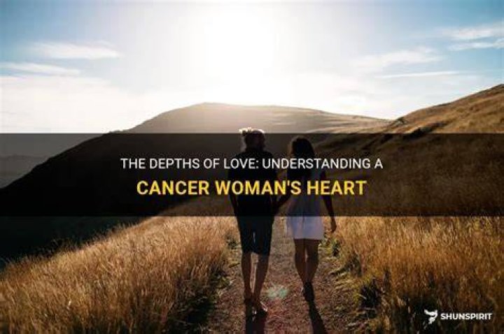 What Is Cancer Loveign? Understanding the Depths of Cancer Love and Relationships